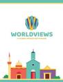  WorldViews: A Children's Introduction to Missions 