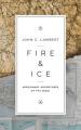  Fire & Ice: Missionary Adventures of the 1800s 
