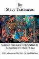  Science Was Born of Christianity 