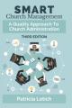 Smart Church Management: A Quality Approach to Church Administration 