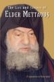  Life and Sayings of Elder Mettaous 