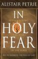  In Holy Fear 