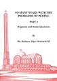 So Many Years with the Problems of People Part 4 