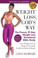  Healthy by Design: Weight Loss, God's Way: The Proven 21-Day Weight Loss Devotional Bible Study - Lose Weight for Life, Deepen Your Faith 