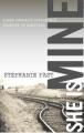  She Is Mine: A War Orphan's Incredible Journey of Survival 