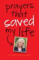  Prayers That Saved My Life 
