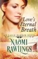  Love's Eternal Breath 