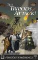  The Tripods Attack!: The Young Chesterton Chronicles Book 1 