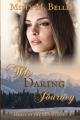  This Daring Journey 