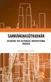  Samrāṅgṇasūtradhār: Decoding the Historical Architectural Treatise 