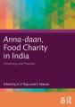  Anna-daan, Food Charity in India: Preaching and Practice 