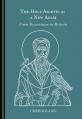  The Holy Ascetic as a New Adam: From Byzantium to Britain 