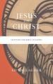 Jesus the Christ: Chapters for Bible Teachers 