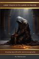  Lord Teach Us To Labor In Prayer: Praying Specifically and Strategically 