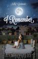  I Remember 