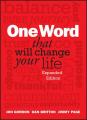  One Word That Will Change Your Life 