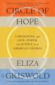  Circle of Hope: A Reckoning with Love, Power, and Justice in an American Church 