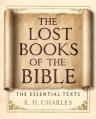  The Lost Books of the Bible: The Essential Texts 