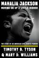  Mahalia Jackson, Moving on Up a Little Higher: The Story of an American Civil Rights Pioneer 