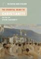  The Essential Guide to Christianity 