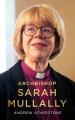  Archbishop Sarah Mullally: A Biography 