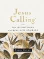  Jesus Calling, 365 Devotions with Real-Life Stories, Hardcover, with Full Scriptures 