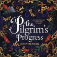  The Pilgrim's Progress: An Illustrated Christian Classic 