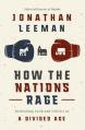  How the Nations Rage: Rethinking Faith and Politics in a Divided Age 