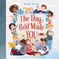  The Day God Made You 