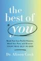  The Best of You: Break Free from Painful Patterns, Mend Your Past, and Discover Your True Self in God 