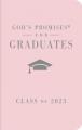  God's Promises for Graduates: Class of 2023 - Pink NKJV: New King James Version 