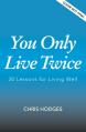  Legacy Letters: Timeless Principles I Learned, Lived, and Leave Behind 
