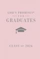  God's Promises for Graduates: Class of 2026 - Pink NKJV: New King James Version 