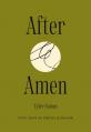  After Amen: 50 Days of Poetry and Prayer 