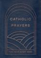  Catholic Prayers for Your Every Need 