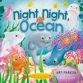  Night Night, Ocean 