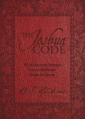  The Joshua Code: 52 Scripture Verses Every Believer Should Know (a 52-Week Devotional - Spend Each Week of the Year Memorizing and Meditating on One B 