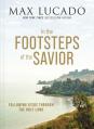  In the Footsteps of the Savior: Following Jesus Through the Holy Land 