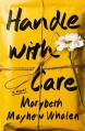  Handle with Care 