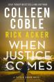  When Justice Comes 