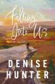  Falling Into Us: A Heartwarming, Low-Spice Contemporary Romance 