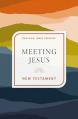  NKJV Meeting Jesus New Testament, Paperback, Red Letter, Comfort Print 