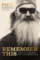  Remember This: Timeless Truths from a Faithful Life 