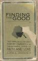  Finding the Good 