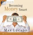  Becoming Money Smart: Navigating Your Finances with Faith [With CD] 