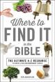  Where to Find It in the Bible: Topical Index for Quick-And-Easy Reference 