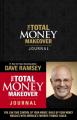  The Total Money Makeover Journal: A Guide for Financial Fitness 