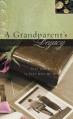  A Grandparent's Legacy: Your Life Story in Your Own Words 