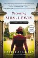  The Becoming Mrs. Lewis 