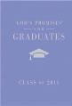  God's Promises for Graduates: Class of 2011 - Girl's Purple Edition: New King James Version 
